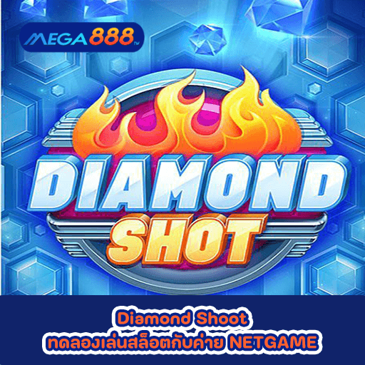 Diamond Shoot